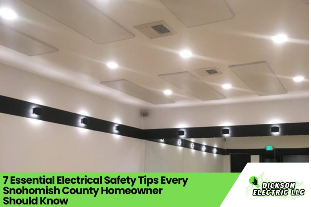 7 Essential Electrical Safety Tips Every Snohomish County Homeowner Should Know